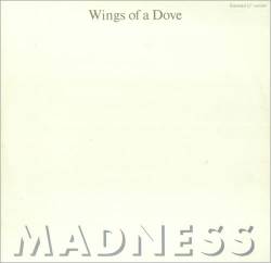 Madness : Wings of a Dove